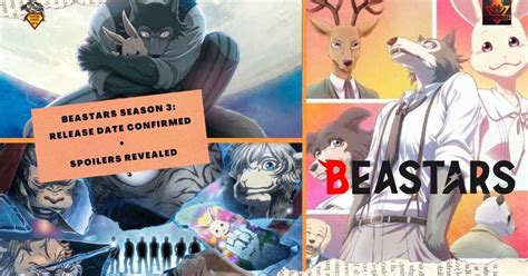 Beastars Season 3 Release Date Confirmed + Spoilers Revealed