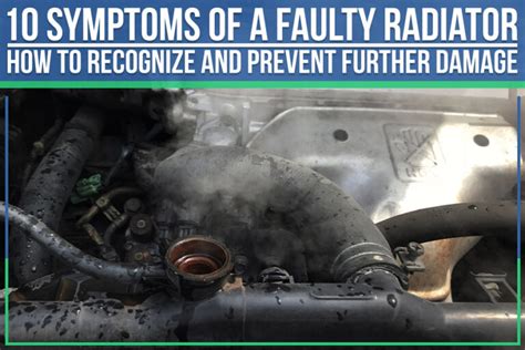 10 Symptoms Of A Faulty Radiator: How To Recognize And Prevent Further Damage – The Key