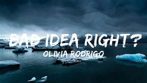 Olivia Rodrigo - bad idea right? (Lyrics) | 30 Mins. Trendy Music - YouTube