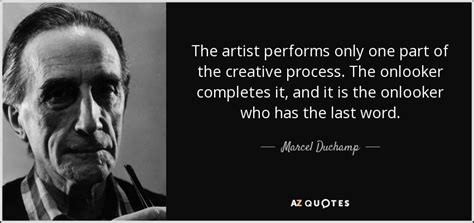 TOP 25 QUOTES BY MARCEL DUCHAMP (of 75) | A-Z Quotes