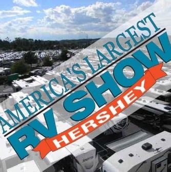 The Hershey Pennsylvania RV & Camping Show in Pennsylvania has deals on ...