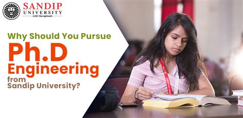 Reasons to pursue PhD in Engineering from Sandip University