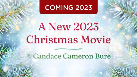 Candace Cameron Bure 2023 Christmas Movie - Great American Family