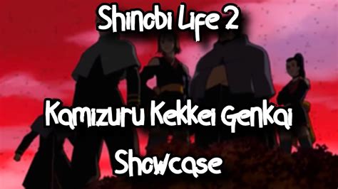 KAMIZURU KEKKEI GENKAI SHOWCASE - SHINOBI LIFE 2 - ROBLOX - YouTube