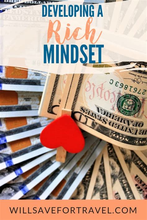 Will Save For Travel How To Develop A Rich Mindset - Will Save For Travel