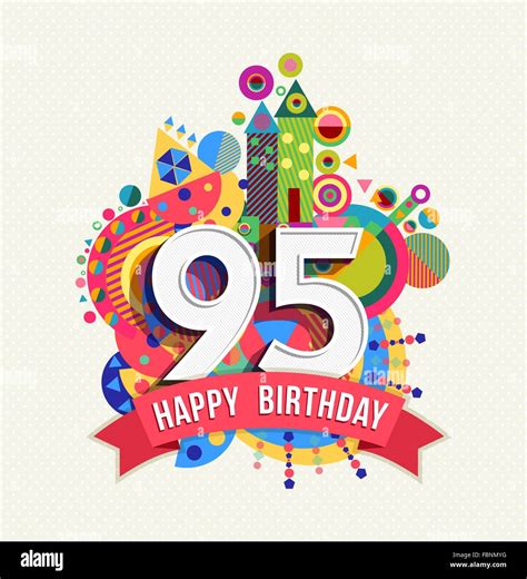 Happy Birthday 95 Year Old