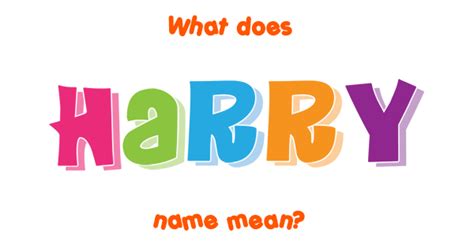 Harry name - Meaning of Harry