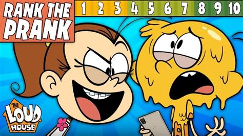 Rank the Pranks from BEST to WORST! 🤡 | The Loud House & The Casagrandes in 2022 | Good pranks ...