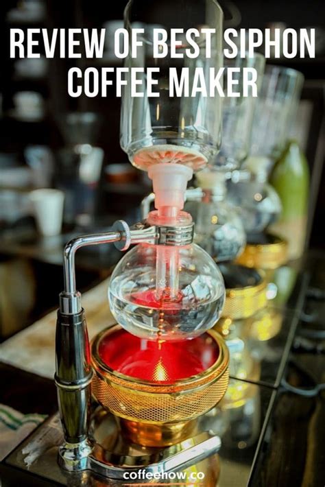 5 Best Siphon Coffee Makers Reviewed 2022. Buyer's Guide!