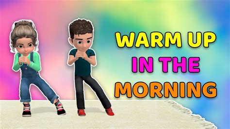 Kids Warm Up Exercises In The Morning - YouTube