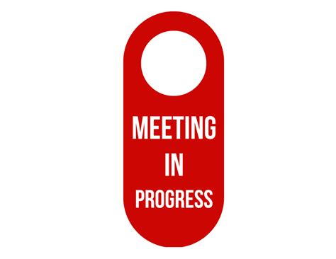 Meeting In Progress Sign: Printable Templates (Free PDF Downloads)