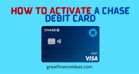 How to Activate a Chase Debit Card: The Ultimate Guide - Finance ideas for saving, banking ...