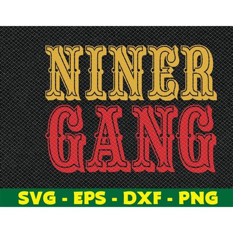 Niner Gang svg,png,eps,dxf, Instant Download - Inspire Uplift