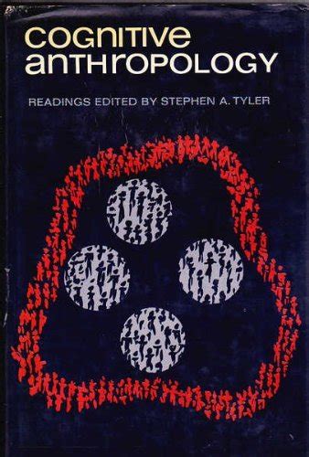 Cognitive Anthropology by Tyler, Stephen A. (ed): Very Good Hard Cover (1969) | Xochi's ...