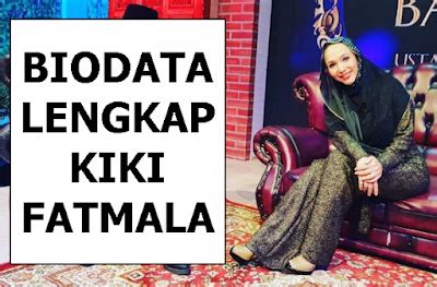 Profil dan Biodata Lengkap Kiki Fatmala Agama, Suami, Anak, dan Akun Instagramnya