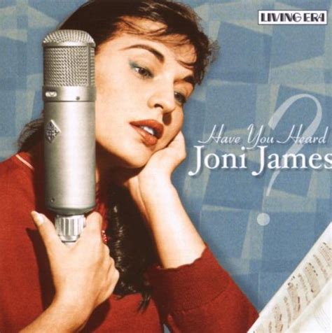 James, Joni - Have You Heard Joni James - Amazon.com Music