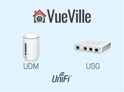 Ubiquiti UDM vs. USG - VueVille