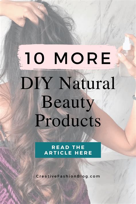 10 MORE Natural Beauty Products You Can Make Yourself - Creative ...