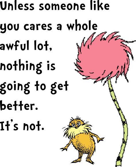 The Lorax Quotes Wallpaper