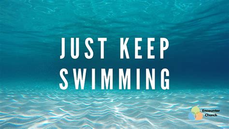 Just Keep Swimming Wallpaper