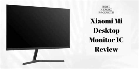 Xiaomi Mi Desktop Monitor 1C Review 2024 | Is The Mi Monitor 1C Still a Good Buy? - Xiaomi Review