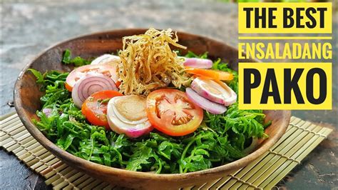 MUST TRY!!! THE BEST Ensaladang Pako/Paco | Fern Salad | Jumong's ...