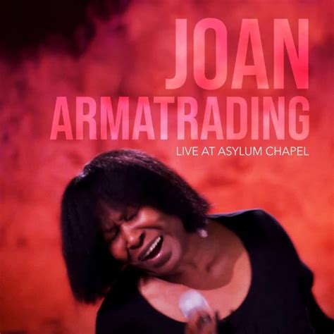 SPILL ALBUM REVIEW: JOAN ARMATRADING - LIVE AT ASYLUM CHAPEL - The Spill Magazine