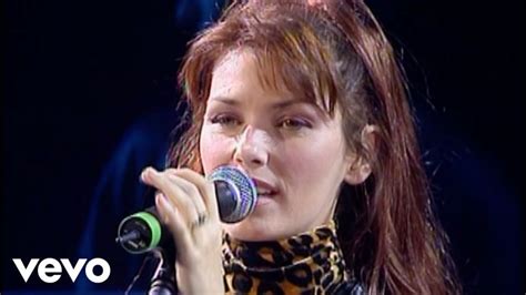 Shania Twain - You're Still The One (Live | Shania twain, Song one, Music songs