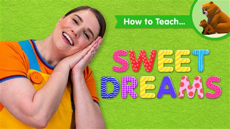 How To Teach Sweet Dreams - Super Simple