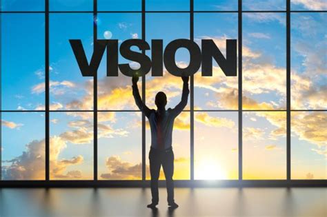 155 Best Vision Quotes to Help You Create a Prosperous Future - khamush.com