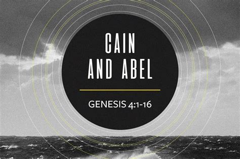 Cain & Abel — Christ's Covenant Church