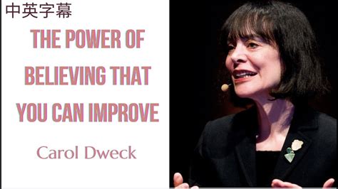 Carol Dweck | The Power of Believing That You Can Improve 📈 | TED [中英字幕 ...