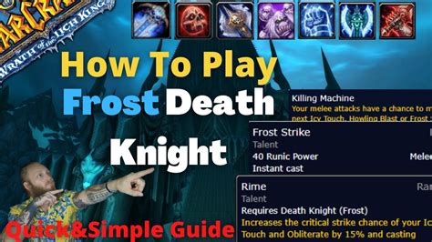 Quick & Simple Frost Death Knight WotLK Guide | Mini DPS Guide | WotLK Classic Patch 3.3.5 - YouTube