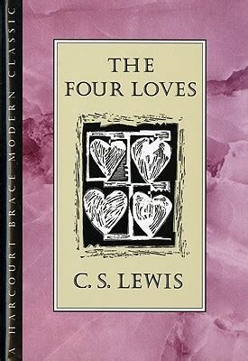 The Four Loves by C.S. Lewis