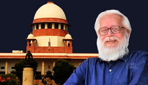 Nambi Narayanan Case: Supreme Court Agrees To Hear Next Week UOI's Plea ...