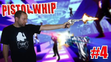 Pistol Whip Gameplay 4 - YouTube