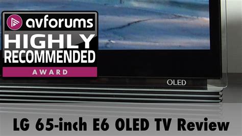 LG 65-inch E6 OLED UHD HDR TV Review - YouTube