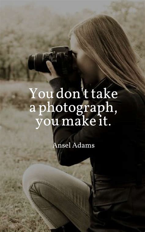 Inspirational Quotes For Photography at Joyce Burton blog