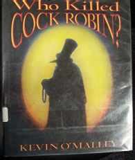 Who Killed Cock Robin?: 9780688124304 - BooksRun