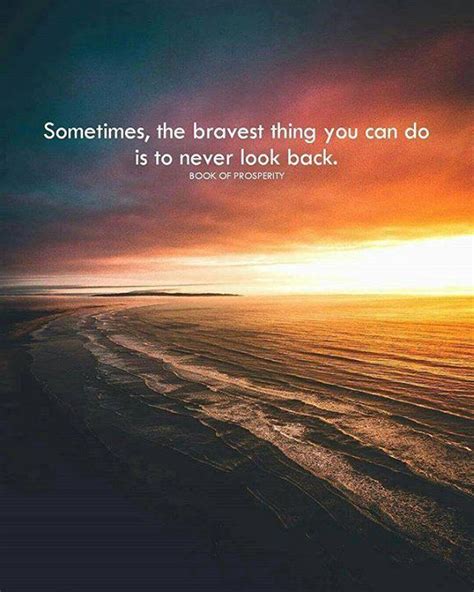 Never Look Back Quotes - RandyanceHiggins