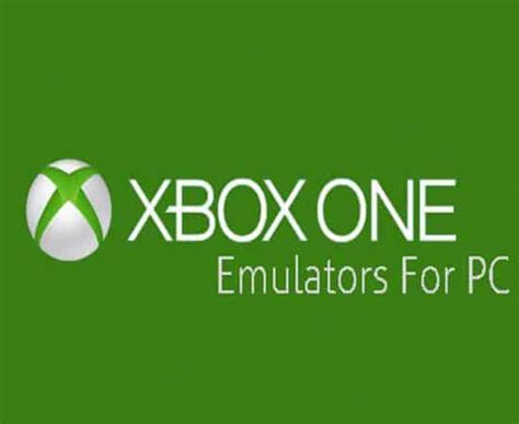 Xbox ONE Emulator Free Download Latest Version For PC - Pc Emulators