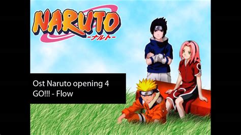 Ost Naruto opening 4 - GO!!! By Flow - YouTube