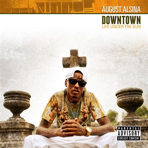 ‎Downtown: Life Under the Gun - Album by August Alsina - Apple Music