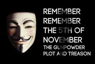 Remember Remember the 5th of November - 9GAG