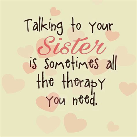 Short Sister Quotes - ShortQuotes.cc