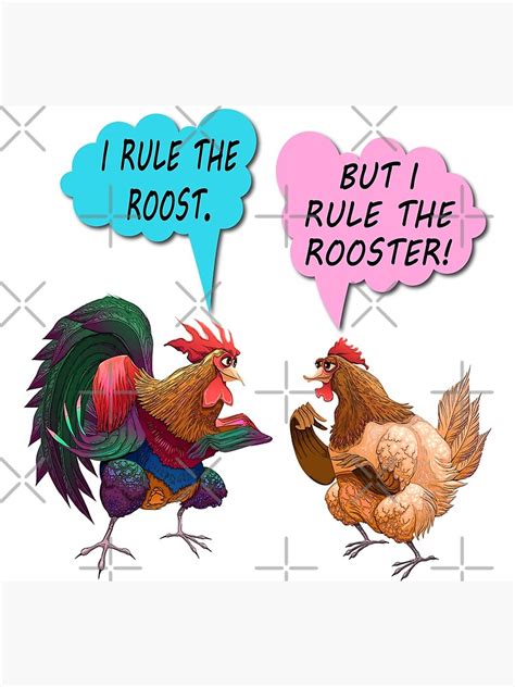 "I rule the roost" Poster for Sale by tlp21 | Redbubble