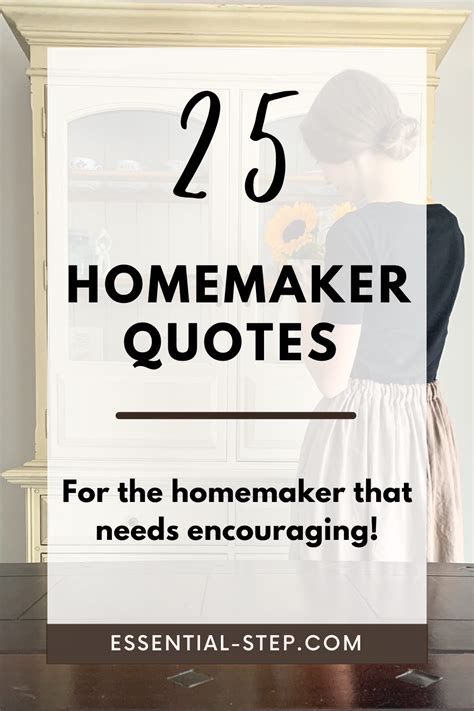 Homemaker Quotes: 25 Quotes For the homemaker that needs encouraging ...