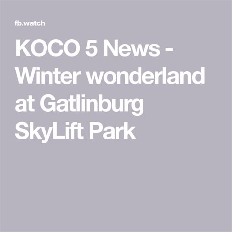 Winter wonderland at gatlinburg skylift park – Artofit