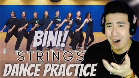 [REACTION] BINI - Strings Dance Practice Video - YouTube