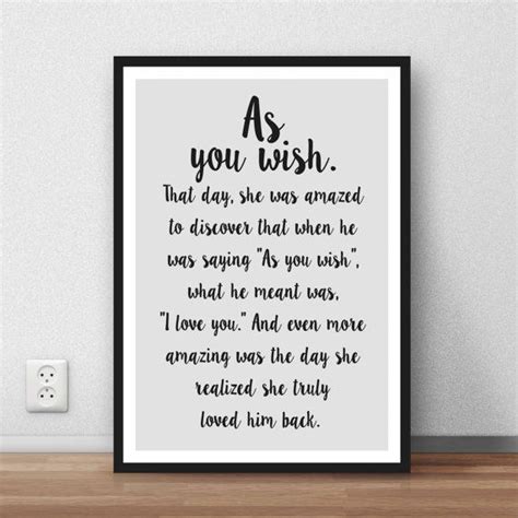 The Princess Bride quote As You Wish wall art by LikeableType Bride To Be Quotes, Princess Bride ...